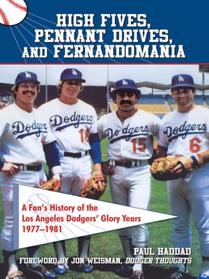 cover image of High Fives, Pennant Drives, and Fernandomania